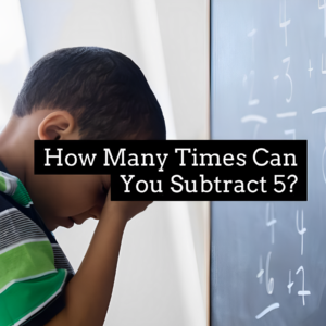 Subtraction - Tricky Math Riddles